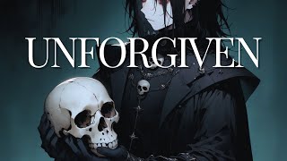 Unforgiven [upl. by Ecirtra]