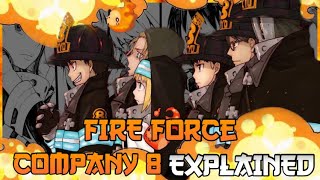 The Special Fire Force Company 8 amp Each Character Roles Explained  Fire Force Episode 1 [upl. by Singer]