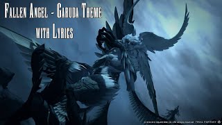 Fallen Angel  Garuda Theme with Lyrics [upl. by Yllehs]