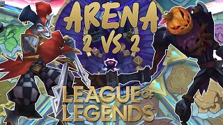 Día de screamers  Arena 2 VS 2 League of Legends 103 [upl. by Ahseiyn]