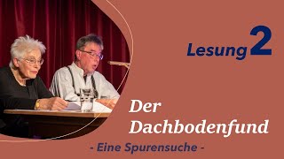 Lesung 2  Der Dachbodenfund [upl. by Mimi815]