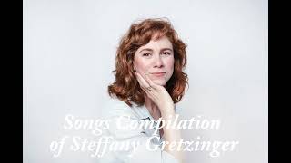 Songs Compilation of Steffany Gretzinger [upl. by Enenstein]