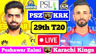 🔴Live  Peshawar Zalmi vs Karachi Kings  29th match  PSZvsKRK  PSL T20 live match [upl. by Letch67]