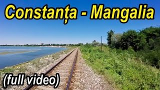 ConstantaMangalia full rearviewTrainrideZugfahrt [upl. by Anaib593]