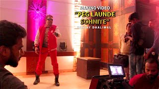 Latest New Punjabi Song 2024  Peg Launde Sohniye Making  Sanjay Dhaliwal  2024 [upl. by Tini]