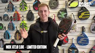 NOX AT10  AT2 Genius Limited Edition 2023  Padel Bat Guide [upl. by Marron206]