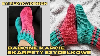 Skarpetki bambosze na szydełku Wzór tradycyjny [upl. by Nirag438]