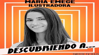 Descubriendo a Maria Emege  ✍️ILUSTRADORA👩‍💻 [upl. by Eniloj319]