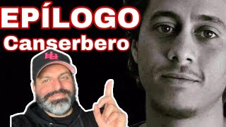 CANSERBERO EPÍLOGO  REACCION HONESTA [upl. by Kathrine]