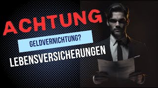 Gefahr Lebensversicherung und Rentenversicherung ☠️ Jetzt sofort verkaufen 🔥 lebensversicherung [upl. by Ert77]