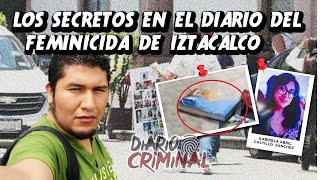 EL DIARIO DEL QUÍMICO FEMINICIDA DE IZTACALCO MIGUEL CORTÉS DETALLÓ SUS MÁS OSCUROS SECRETOS [upl. by Yblok717]