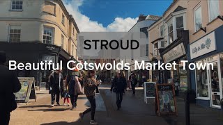 STROUD  COTSWOLDS MARKET TOWN  UK WALKING TOUR [upl. by Profant574]