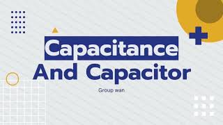 Capacitance and Capacitor  General Physics 2 [upl. by Atinrahc846]