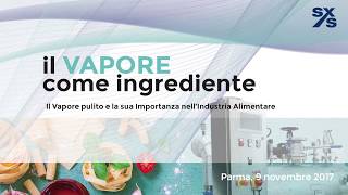 Spirax Sarco presenta levento quotil VAPORE come ingredientequot [upl. by Otir355]