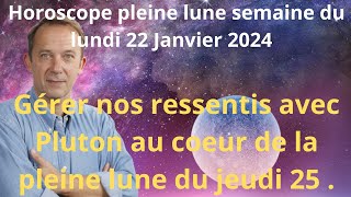 Astrologie horoscope pleine lune semaine du 22 janvier 2024 [upl. by Ahsilrak524]