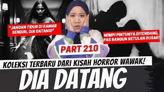 DIA DATANG  KHW PART 210 [upl. by Joleen938]