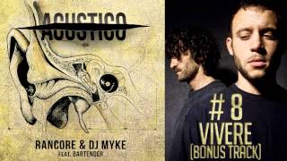 Rancore amp Dj Myke  Vivere Bonus Track Acustico 8 [upl. by Firooc]