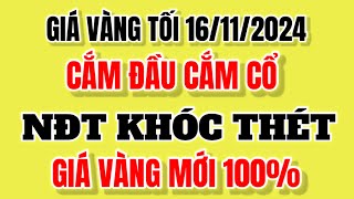 Giá vàng 9999 TỐI 16112024  Giá vàng hôm nay  Giá vàng nhẫn 9999  Giá vàng thế giới [upl. by Emerson]