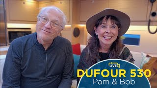 Owners Interview  DUFOUR 530 of Pam amp Bob Neufeld [upl. by Drawyah]