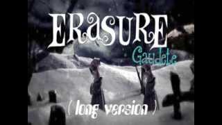 Erasure Gaudete long version [upl. by Lewiss]