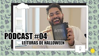 Episódio 4  Leituras de Halloween  Parte 2 [upl. by Clance]