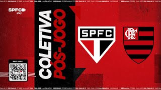 COLETIVA PÓSJOGO SÃO PAULO X FLAMENGO  SPFC PLAY [upl. by Allenrac]