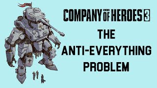 COH3 and the Anti  Everything Problem [upl. by Jasisa]