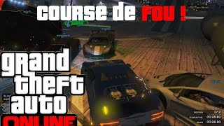 GTA V Online  Course de fou Je suis le KING  1 [upl. by Halian957]