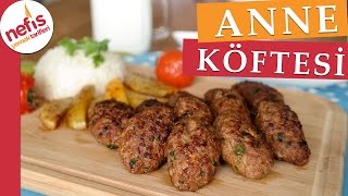 Anne Köftesi  Köfte Tarifleri  Nefis Yemek Tarifleri [upl. by Knoll]