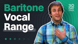 What Is Baritone Vocal Range  30 Day Singer [upl. by Htebazile]