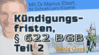 § 622 BGB Teil 2  Kündigungsfristen [upl. by Johanan]