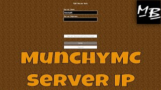 Minecraft MunchyMC Server IP Address [upl. by Clayborn]