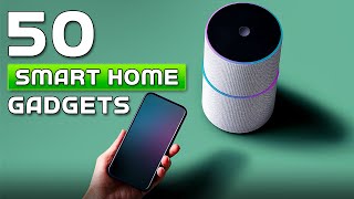 50 Smart Home Gadgets To Make Life Easier [upl. by Adelia]