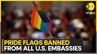 US embassies banned from flying LGBTQ flags  Latest News  WION [upl. by Blondell]