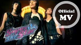 SHE  Super Star  Official MV [upl. by Nirek]