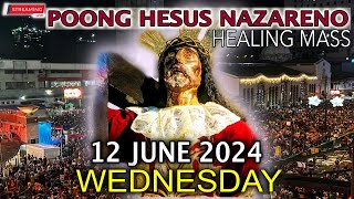 LIVE Quiapo Church Mass Today  12 June 2024 Wednesday HEALING MASS [upl. by Crain]