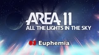 Area 11  Euphemia [upl. by Iris]