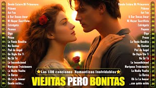 Mejores Canciones De Los 70 80 y 90 En Español  Viejitas Pero Bonitas Romanticas En Español [upl. by Irahc]