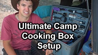 Ultimate Camp Cooking Box Setup [upl. by Aloisia]