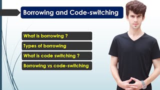 Borrowing and Codeswitching  Types  Examples  Sociolinguistics  English Edutainment [upl. by Pontias]