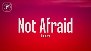 Eminem  Not Afraid Lyrics [upl. by Fred]