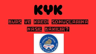 KYK BURS VE KREDİ✅SONUÇLARINA NASIL BAKARIZ [upl. by Yspyg]