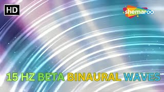 Concentration and Alertness Problem Polving Improved Memory 15 Hertz Beta Binaural Waves [upl. by Aisiram]