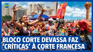 Carnaval BH bloco ‘Corte Devassa’ faz críticas à Corte Francesa e defende liberdade do corpo em seu [upl. by Mattah108]