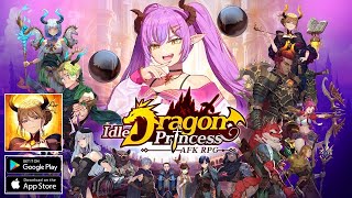 🔥 Idle Dragon Princess Gameplay  Idle Dragon Princess Official Launch AndroidiOS [upl. by Crescint]