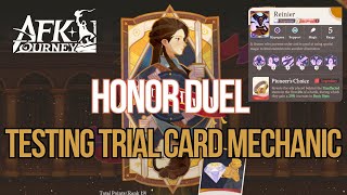 HONOR DUEL TESTING TRIAL CARD MECHANIC [upl. by Atisusej313]