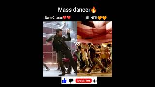 Ram Charan VS JR NTR dancer🕺 [upl. by Aicileb]