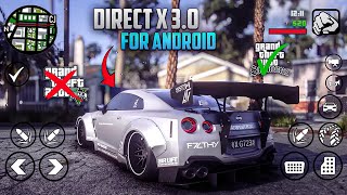 GTA SA DIRECT X 30 MODPACK ANDROID  SUPPORT ALL DEVIES [upl. by Animlehliw]