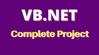 VBNet Complete Project For Beginners With Source Code [upl. by Rebmik423]