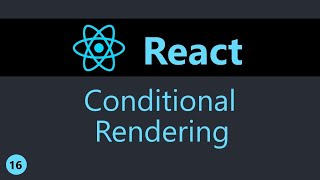 ReactJS Tutorial  16  Conditional Rendering English [upl. by Ecyac57]